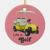 Het leven is Golf Golfer Golf Cart Yellow Ornament (Voorkant)