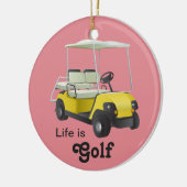 Het leven is Golf Golfer Golf Cart Yellow Ornament (Links)