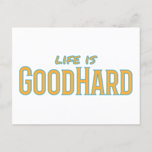 Het leven is GoodHard Briefkaart