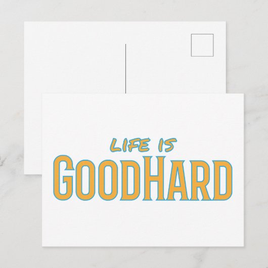 Het leven is GoodHard Briefkaart (Voorkant / Achterkant)