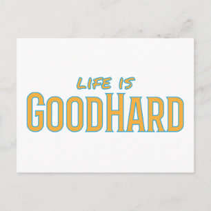 Het leven is GoodHard Briefkaart