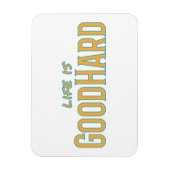 Het leven is GoodHard Magneet (Verticaal)