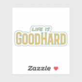 Het leven is GoodHard Sticker (Vel)