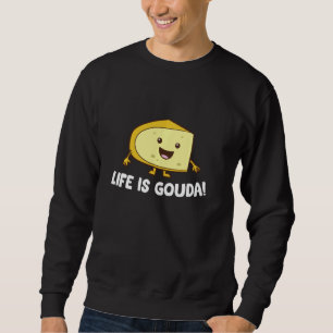 Het leven is Gouda Love Cheese Trui