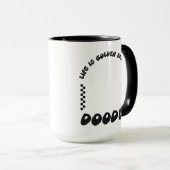 Het leven is goudkleurig met mijn doedel Mok - twe (Voorkant rechts)