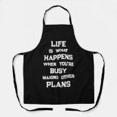 Het leven is... Grappig Motivatie citaat Schort (Voorkant)