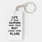 Het leven is... Grappig Motivatie citaat Sleutelhanger (achterkant)