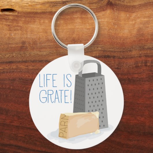 Het leven is Grate Sleutelhanger (Voorkant)