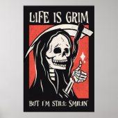 Het leven is grimmig grappig maaier grappige sarca poster (Voorkant)