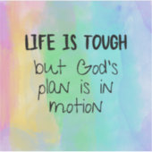 Het leven is hard Gods plan Sticker - Christelijk (Voorkant)