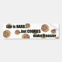 Het leven is HARD...maar COOKIES maken de sticker 