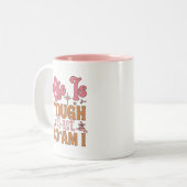 Het leven is hard, maar ik ook tweekleurige koffiemok (Voorkant links)