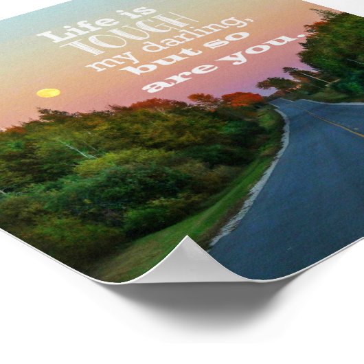 Het leven is hard, maar je Poster ook afdrukken (Hoek)