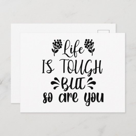 Het leven is hard, maar jij ook. briefkaart (Voorkant / Achterkant)