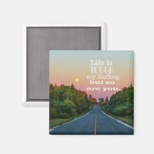 Het leven is hard, maar jij ook Magnet (Voorkant / Achterkant)