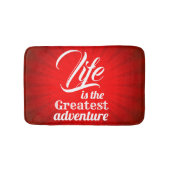Het leven is het grootste avontuur badmat (Voorkant)