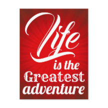 Het leven is het grootste avontuur