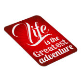 Het leven is het grootste avontuur magneet (Rechterzijde)