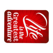 Het leven is het grootste avontuur magneet (Horizontaal)