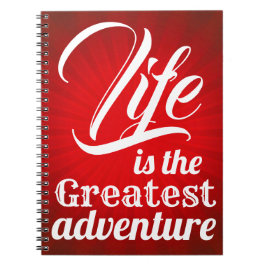 Het leven is het grootste avontuur notitieboek