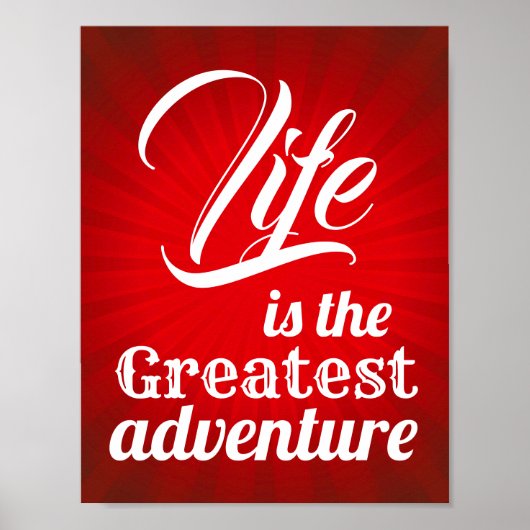 Het leven is het Grootste Avontuur Poster (Voorkant)
