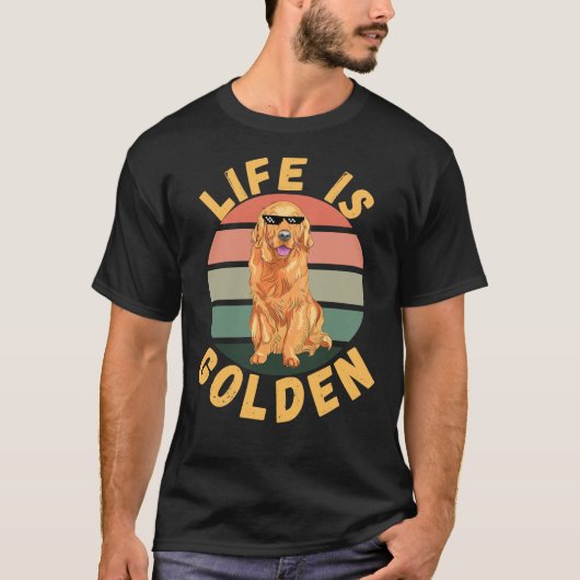 Het leven is het leven van een gouden hond t-shirt (Voorkant)