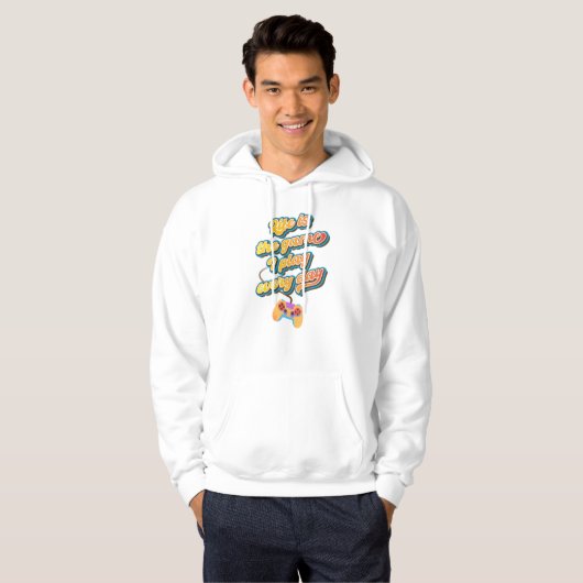 Het leven is het spel dat ik elke dag speel hoodie (Voorkant volledig)