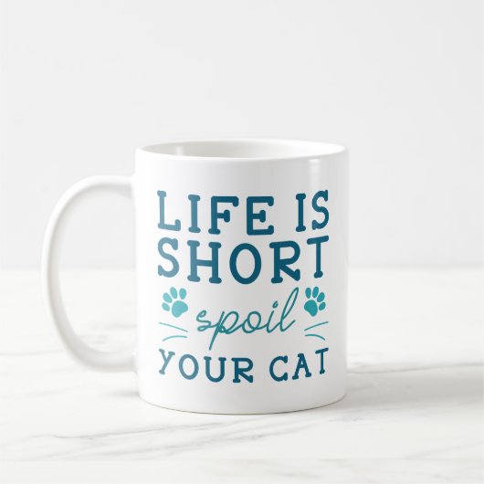 Het Leven Is Kort Bederf Je Kat Koffiemok (Links)