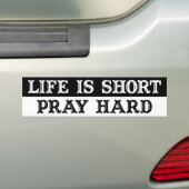 Het leven is kort bumpersticker (Op auto)