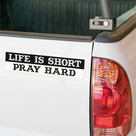 Het leven is kort bumpersticker (Op Truck)