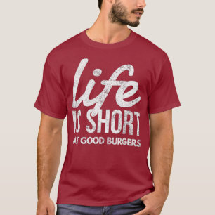 Het leven is kort door goede brandweerluiers snel t-shirt