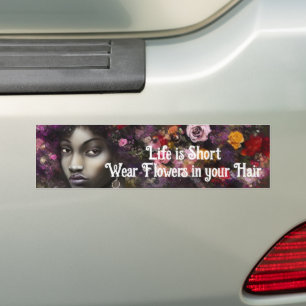 "Het leven is kort Draag in je haar" Boho Bumpersticker