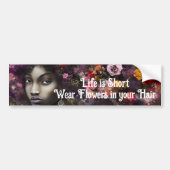 "Het leven is kort Draag in je haar" Boho Bumpersticker (Voorkant)