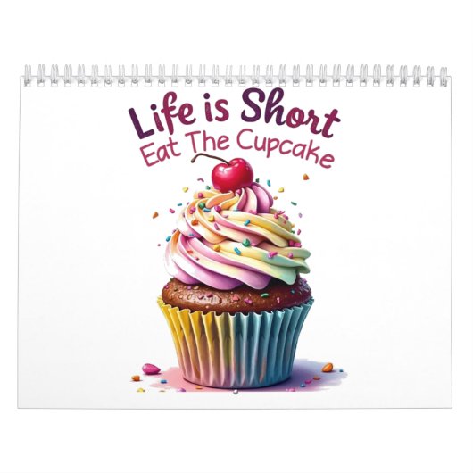 Het leven is kort, eet de cupcake - grappig en zoe kalender (Hoes)
