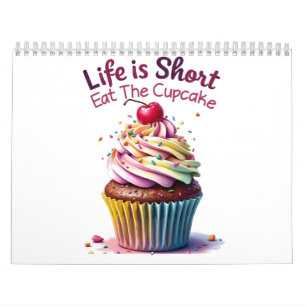 Het leven is kort, eet de cupcake - grappig en zoe kalender