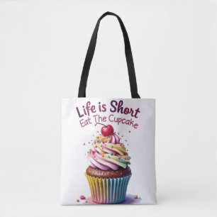 Het leven is kort, eet de cupcake - grappig en zoe tote bag