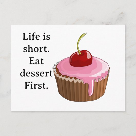 Het leven is kort, eet eerst het dessert briefkaart (Voorkant)