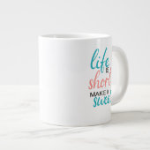 Het leven is kort en fijn grote koffiekop (Voorkant rechts)