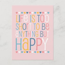 Het leven is kort en gelukkig briefkaart