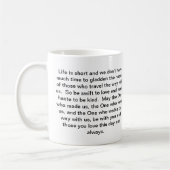 Het leven is kort en we... koffiemok (Links)