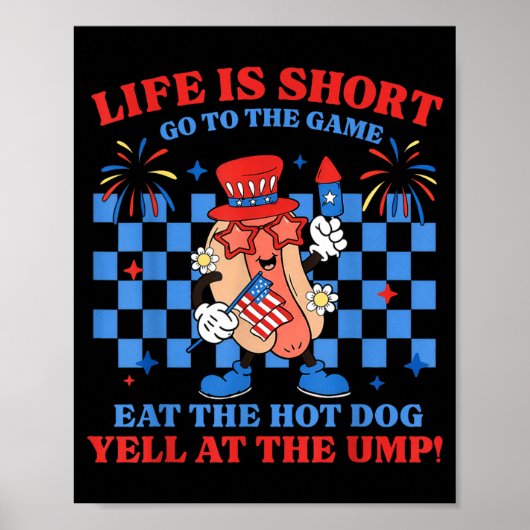 Het Leven Is Kort Ga Naar De Wedstrijd Eet De Hotd Poster (Voorkant)