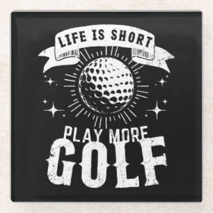 Het leven is kort. Golf meer Glazen Onderzetter