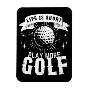 Het leven is kort. Golf meer Magneet