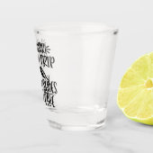 Het leven is kort | Grappige Inspirerende Tekst Shot Glas (Rechts)