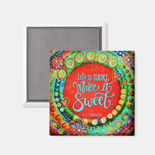 "Het leven is kort"Inspiron Magnet (Voorkant / Achterkant)