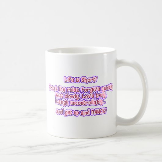 Het leven is kort koffiemok (Rechts)