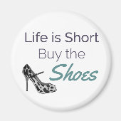 Het leven is kort kopen de schetsen Funny Quote Magneet (Voorkant)