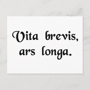 Het leven is kort, kunst is lang. briefkaart
