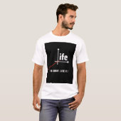 Het leven is kort. Leef het! T-shirt (Voorkant volledig)
