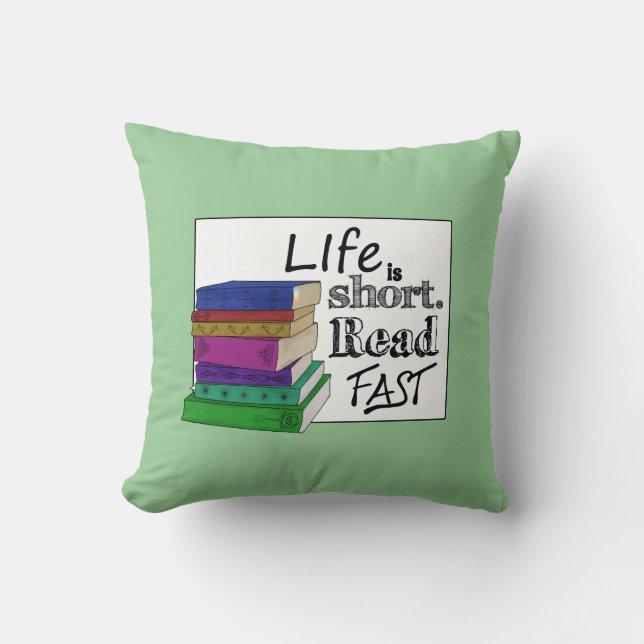 Het leven is kort. Lees snel. Kussen (Voorkant)